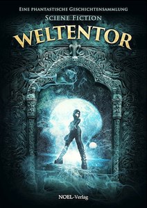Weltentor 2017 - Science Fiction - Cover